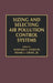 Sizing and Selecting Air Pollution Control Systems by Frank L. Cross Jr