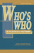 Who'S Who: In Plastics & Polymers by James P. Harrington