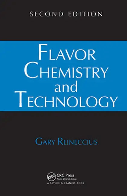 Flavor Chemistry & Technology by Gary Reineccius