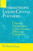 Thermotropic Liquid Crystal Polymers: Thin-film Poly Chara Blends by Tai-Shung Chung