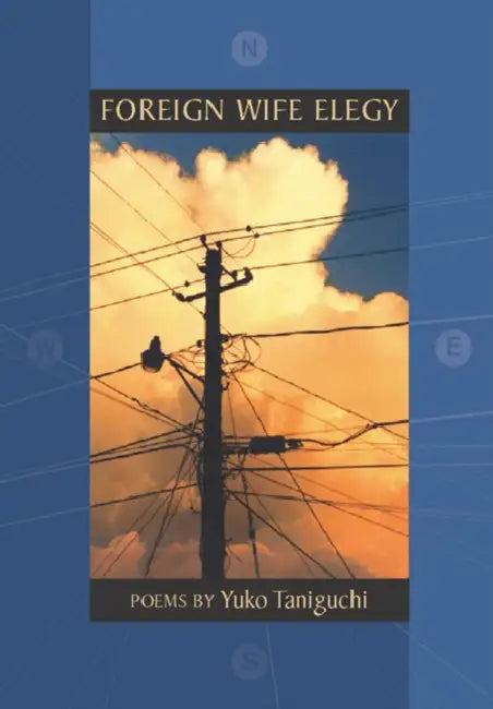 Foreign Wife Elegy by Yuko Taniguchi