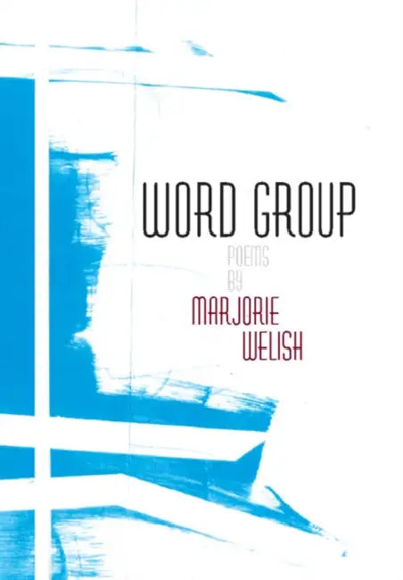 Word Group by Marjorie Welish