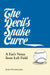 The Devil's Snake Curve: A Fan's Notes from Left Field by Josh Ostergaard
