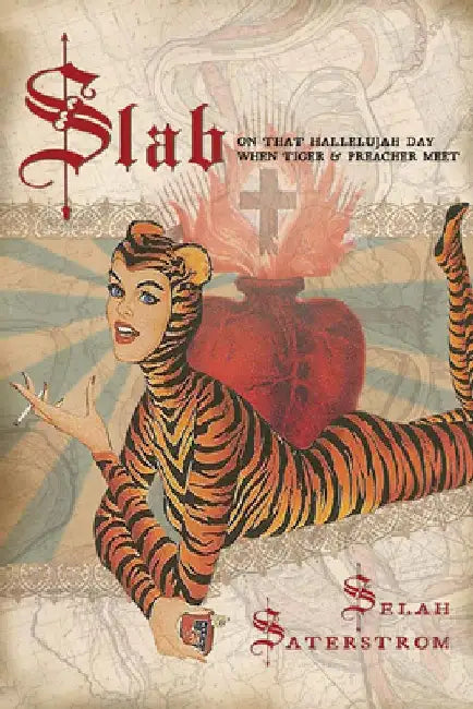 Slab by Selah Saterstrom