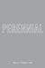 Perennial by Kelly Forsythe