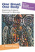 One Bread, One Body: Exploring Cultural Diversity in Worship by C. Michael Hawn