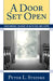 Door Set Open: Grounding Change in Mission and Hope by Peter L. Steinke