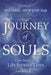Journey of Souls: Case Studies of Life Between Lives by Michael Newton