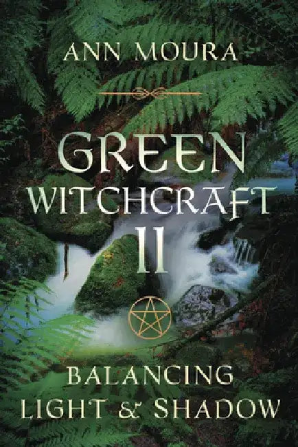 Green Witchcraft II by Ann Moura