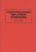 Competence-Based Employment Interviewing by Jeffrey a. Berman