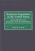 Insurance Regulation in the United States: An Overview for Business and Government by Peter Lencsis