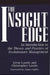 The Insight Edge: An Introduction to the Theory and Practice of Evolutionary Management by Ervin Laszlo