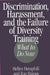 Discrimination, Harassment, and the Failure of Diversity Training: What to Do Now by Hellen Hemphill