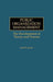 Public Organization Management: The Development of Theory and Process by Jamil E. Jreisat