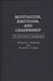 Motivation, Emotions, and Leadership: The Silent Side of Management by Richard C. Maddock