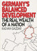 Germany's Balanced Development: The Real Wealth of a Nation by Kaevan Gazdar