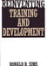 Reinventing Training and Development by Ronald R. Sims