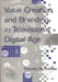 Value Creation and Branding in Television's Digital Age by Timothy Todreas