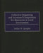 Collective Bargaining and Increased Competition for Resources in Local Government by Arthur W. Spengler