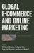 Global E-Commerce and Online Marketing: Watching the Evolution by Nikhilesh Dholakia