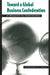 Toward a Global Business Confederation: A Blueprint for Globalization by Subhash Jain