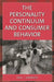 Personality Continuum and Consumer Behavior by Paul J. Albanese
