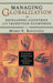 Managing Globalization in Developing Countries and Transition Economies: Building Capacities for a Changing World by Moses Kiggundu