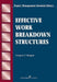 Effective Work Breakdown Structures by Gregory T Haugan