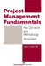 Project Management Fundamentals by Gregory T Haugan