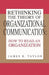 Rethinking the Theory of Organizational Communication: How to Read an Organization by James R. Taylor