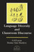 Language Diversity and Classroom Discourse by Ceil Lucas
