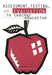 Assessment, Testing and Evaluation in Teacher Education by Suzanne Wegener Soled