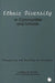 Ethnic Diversity in Communities and Schools: Recognizing and Building on Strengths by Kathryn M. Borman