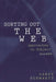 Sorting Out the Web: Approaches to Subject Access by Candy Schwartz