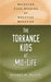 Torrance Kids at Mid-Life: Selected Case Studies of Creative Behavior by Garnet W. Millar