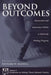 Beyond Outcomes: Assessment and Instruction Within a University Writing Program by Richard Haswell