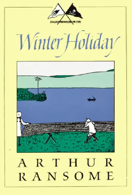 Winter Holiday by Arthur Ransome