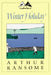 Winter Holiday by Arthur Ransome