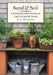 Sand & Soil: Creating Beautiful Gardens on Cape Cod and the Islands by C. L. Fornari