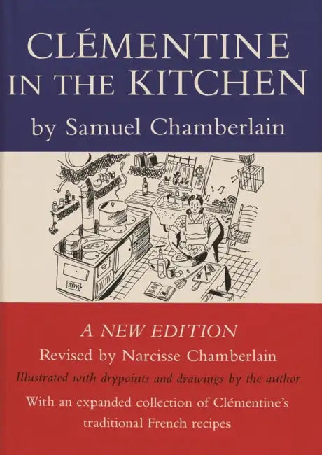 Clementine in the Kitchen by Samuel Chamberlain, Narcisse Chamberlain