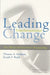 Leading Transformational Change: The Physician-Executive Partnership by Thomas Atchison