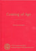 Coming of Age: The 75-Year History of the American College of Healthcare Executives by Health Administration Press