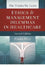 The Tracks We Leave: Ethics and Management Dilemmas in Healthcare, Second Edition by Frankie Perry