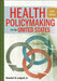 Health Policymaking in the United States by Beaufort B., Jr. Longest