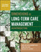 Dimensions of Long-Term Care Management: An Introduction, Second Edition by Mary Helen McSweeney-Feld