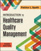 Introduction to Healthcare Quality Management, Third Edition by Patrice Spath