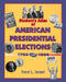 Students Atlas of American Presidential Elections by Fred Israel