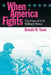 When America Fights by Donald Snow