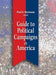 Guide to Political Campaigns in America by Paul S. Herrnson