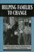 Helping Families to Change by Virginia Satir, James Stachowiak, Harvey A. Taschman